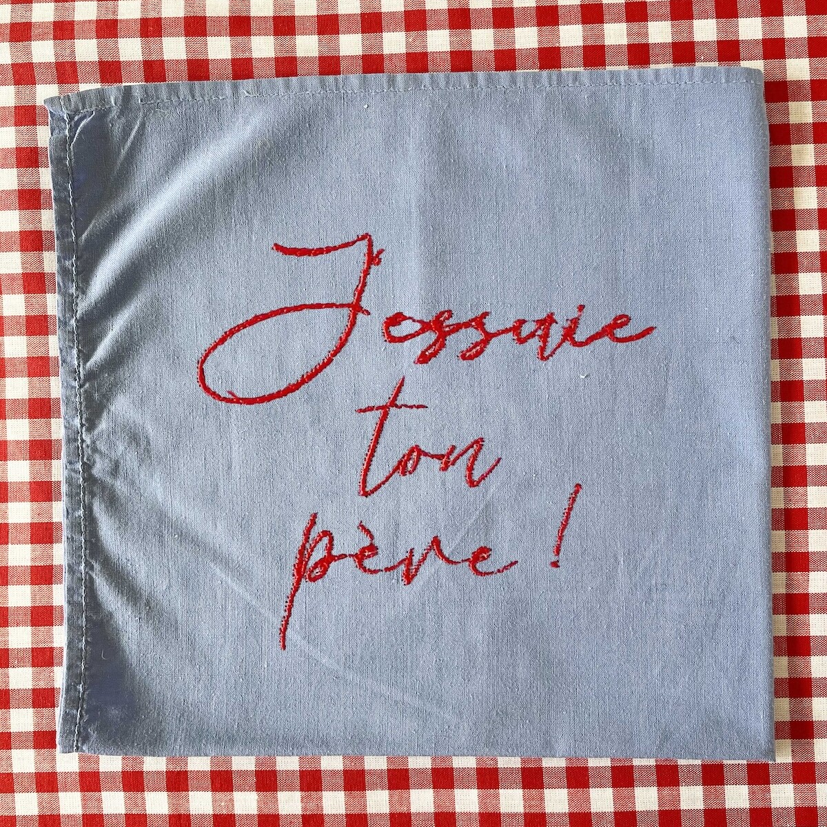 UPCYCLING SERVIETTE DE TABLE J'ESSUIE TON PERE BY BROC INTO THE MOON