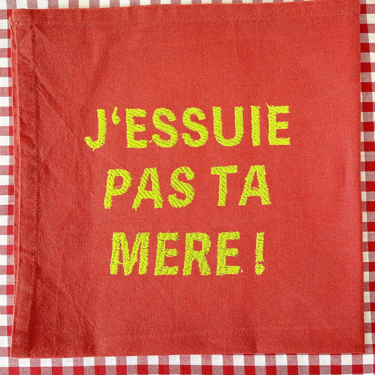 UPCYCLING SERVIETTE DE TABLE JESSUIE PAS TA MERE BY BROC INTO THE MOON